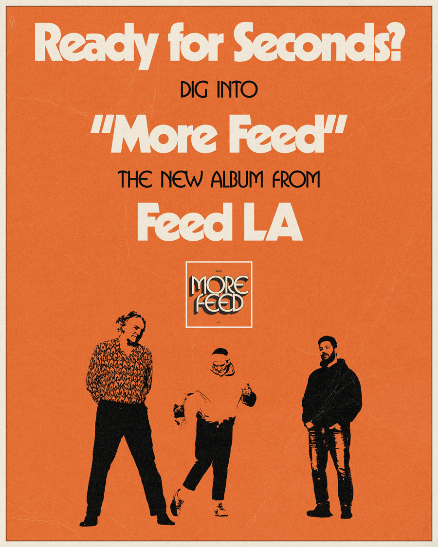 Feed LA - More Feed