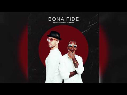 Michael Leonhart and JSwiss "Bona Fide" b/w Instrumental